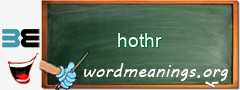 WordMeaning blackboard for hothr